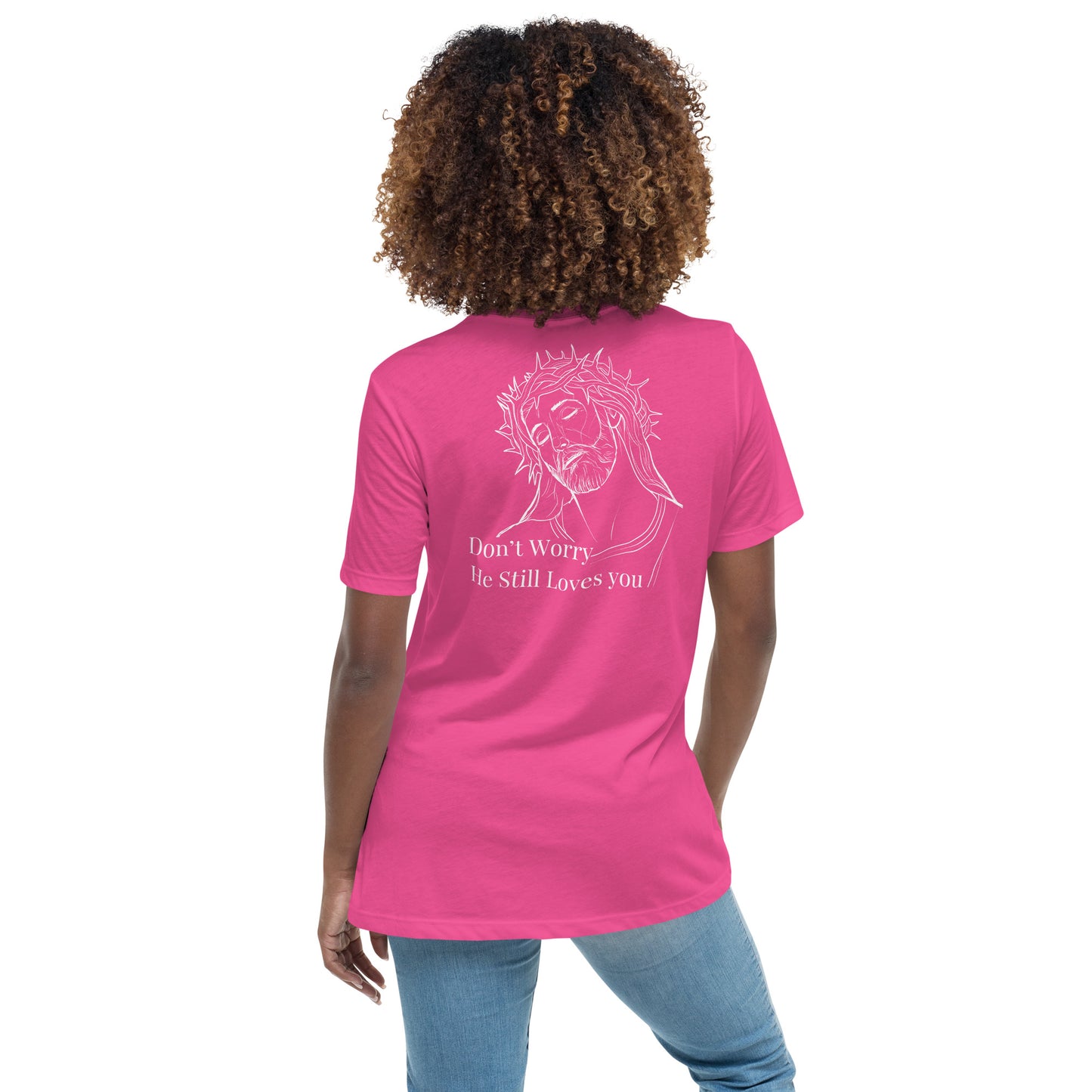 Romans 5:8 (He Still Loves You) Women's Relaxed T-Shirt W/ White Print