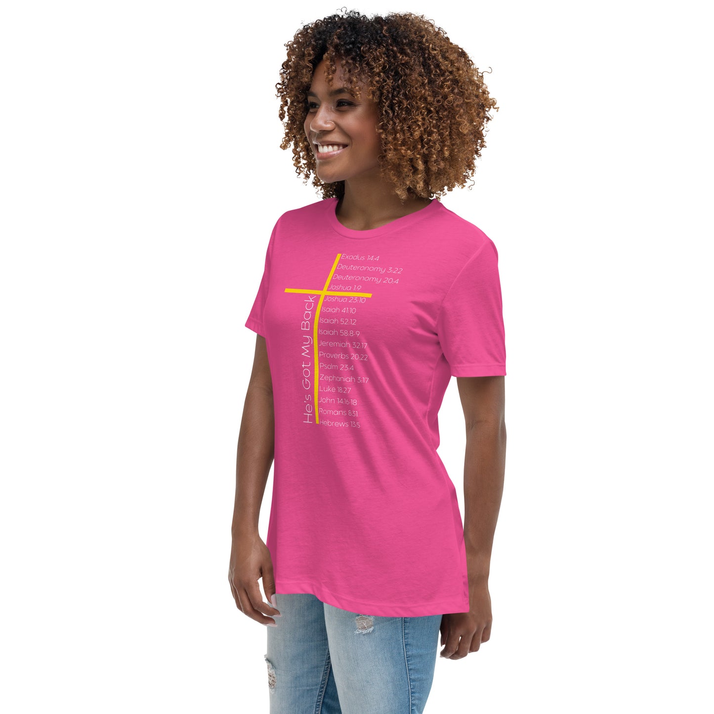 He's Got My Back Women's Relaxed T-Shirt W/White Print