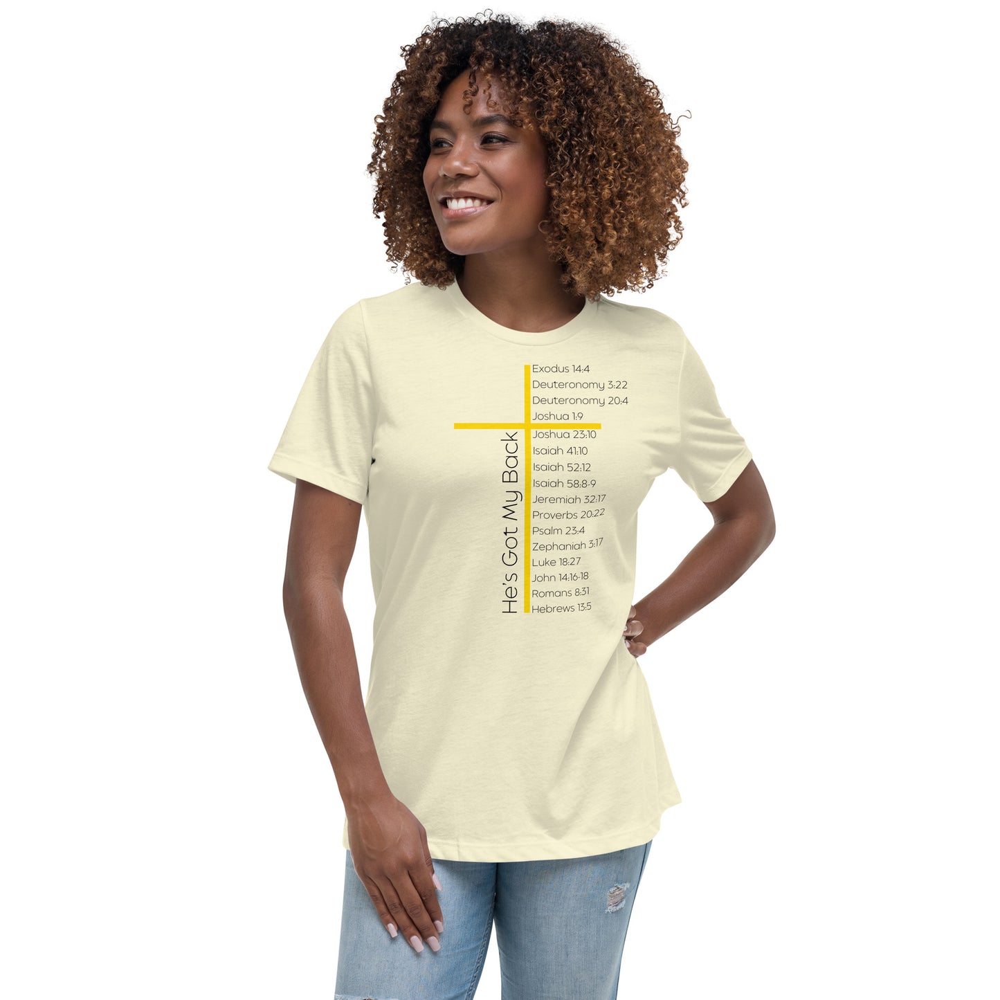 He's Got My Back Women's Relaxed T-Shirt W/Black Print
