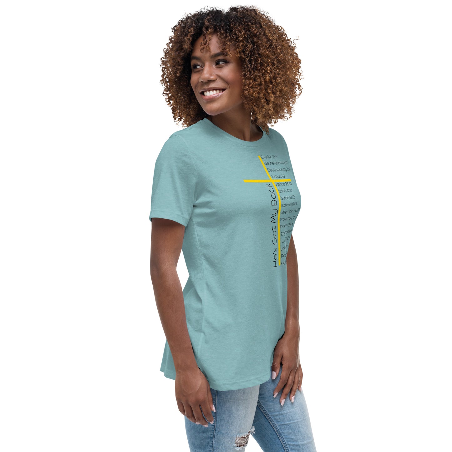 He's Got My Back Women's Relaxed T-Shirt W/Black Print