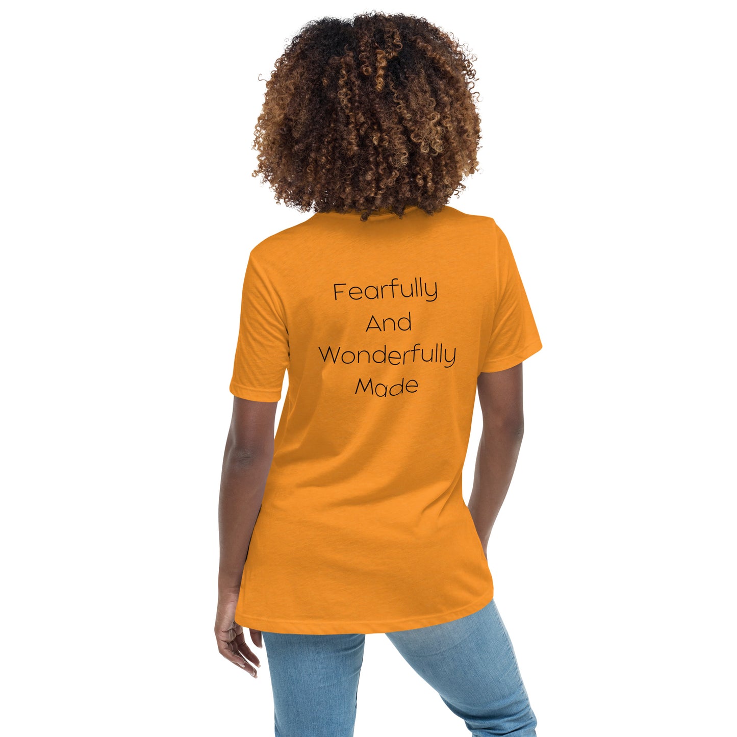 Fearfully And Wonderfully Made Women's Relaxed T-Shirt W/Black Print