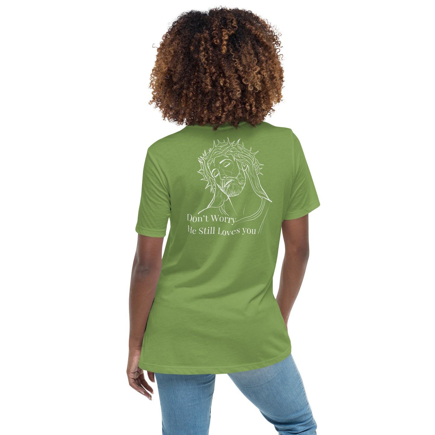 Romans 5:8 (He Still Loves You) Women's Relaxed T-Shirt W/ White Print