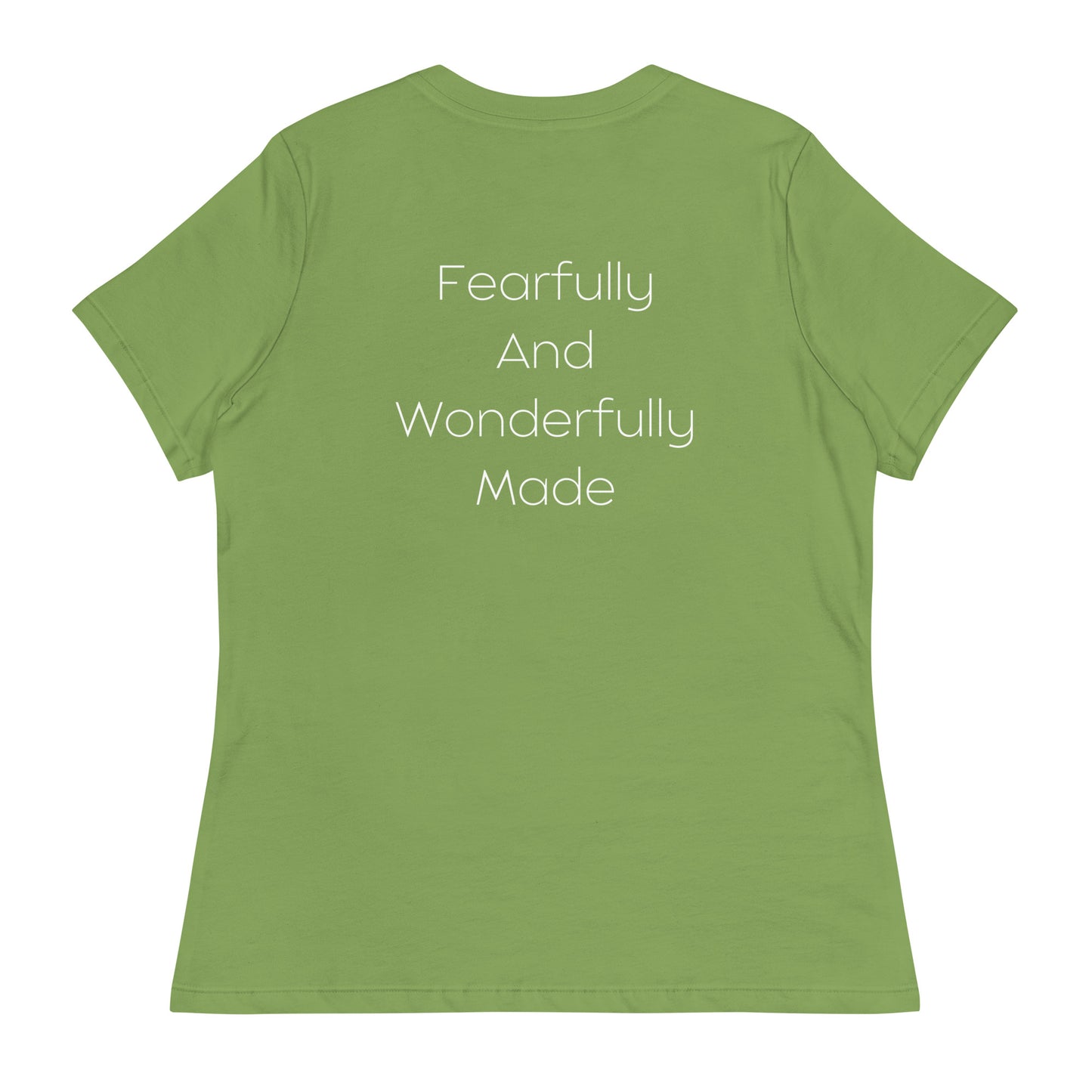 Fearfully And Wonderfully Made Women's Relaxed T-Shirt W/White Print