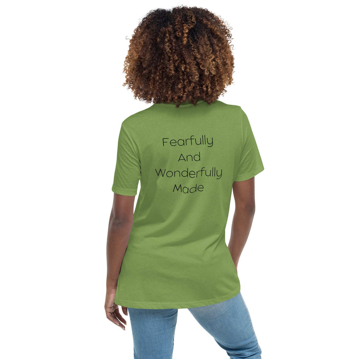 Fearfully And Wonderfully Made Women's Relaxed T-Shirt W/Black Print