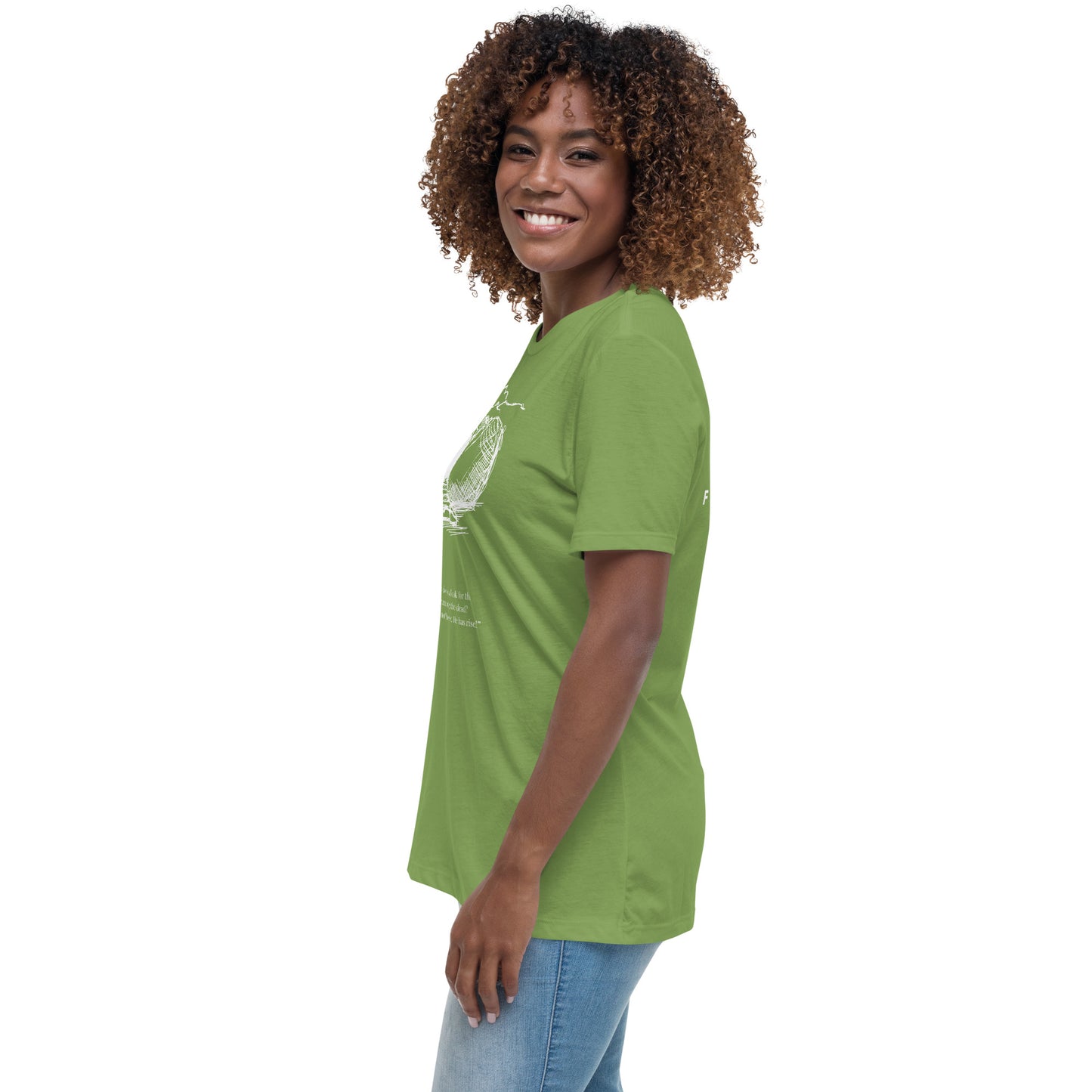 He Is Risen Women's Relaxed T-Shirt W/White Print