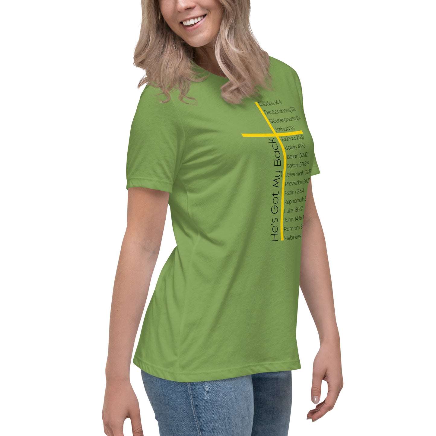 He's Got My Back Women's Relaxed T-Shirt W/Black Print