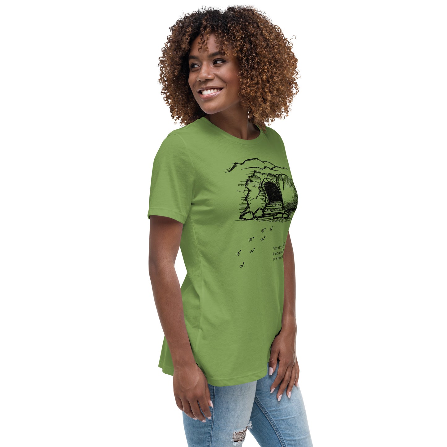 He Is Risen Women's Relaxed T-Shirt W/Black Print
