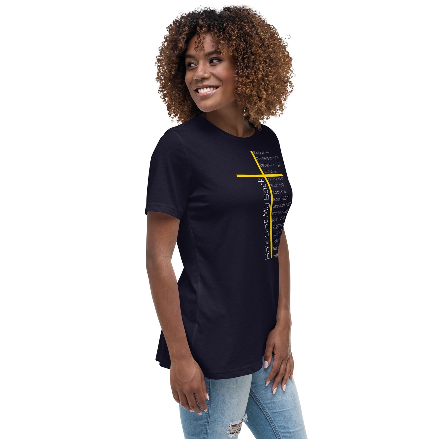 He's Got My Back Women's Relaxed T-Shirt W/White Print
