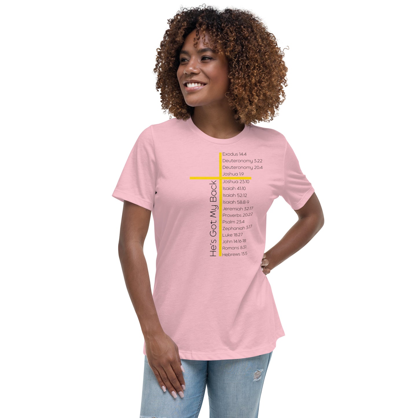 He's Got My Back Women's Relaxed T-Shirt W/Black Print