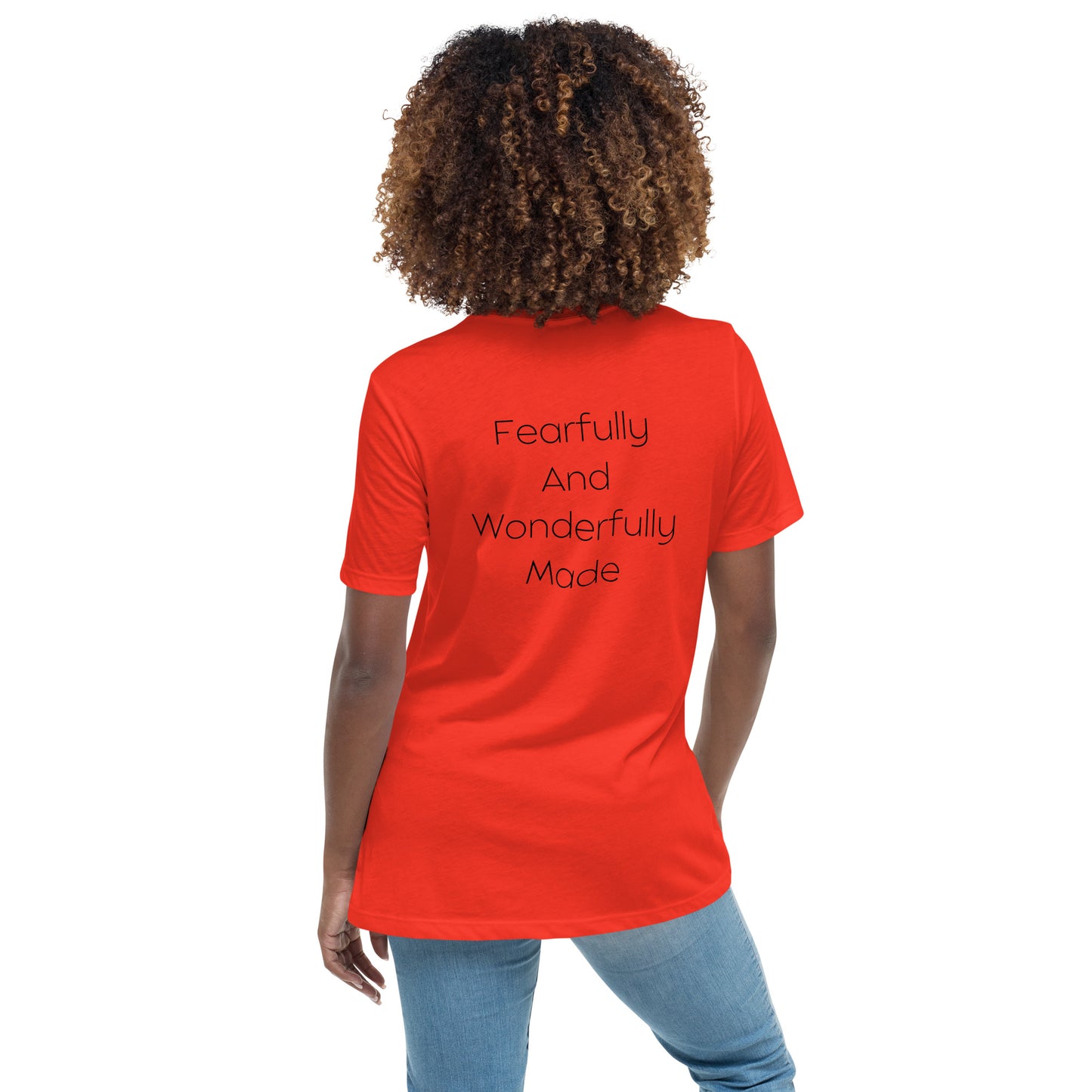 Fearfully And Wonderfully Made Women's Relaxed T-Shirt W/Black Print