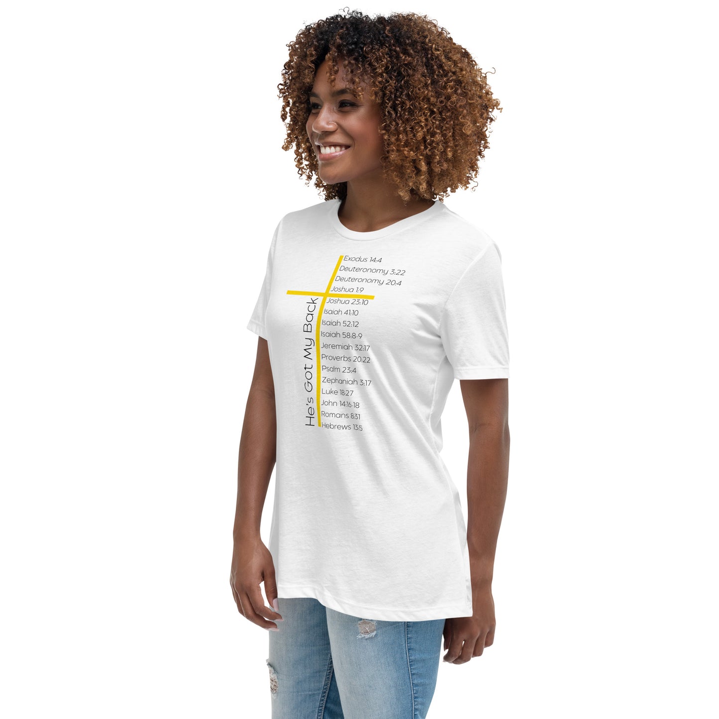 He's Got My Back Women's Relaxed T-Shirt W/Black Print