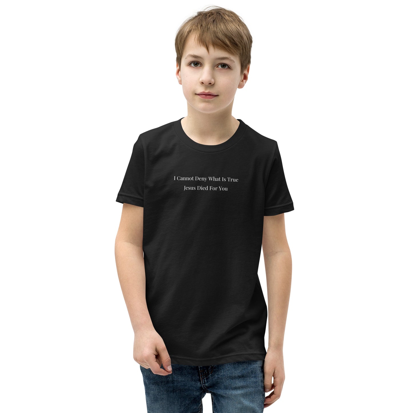 Jesus Died For You Youth Short Sleeve T-Shirt W/White Print